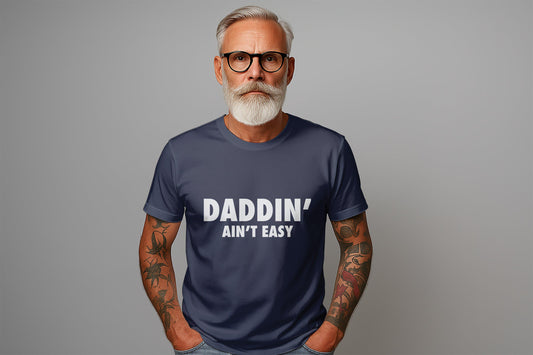 Daddin Aint Easy T Shirts, Fatherhood T Shirts, New Dad Shirts, Dad To Be Shirts, Funny Dad T Shirts, Gift For Dad, Daddy Tees, Dad Life