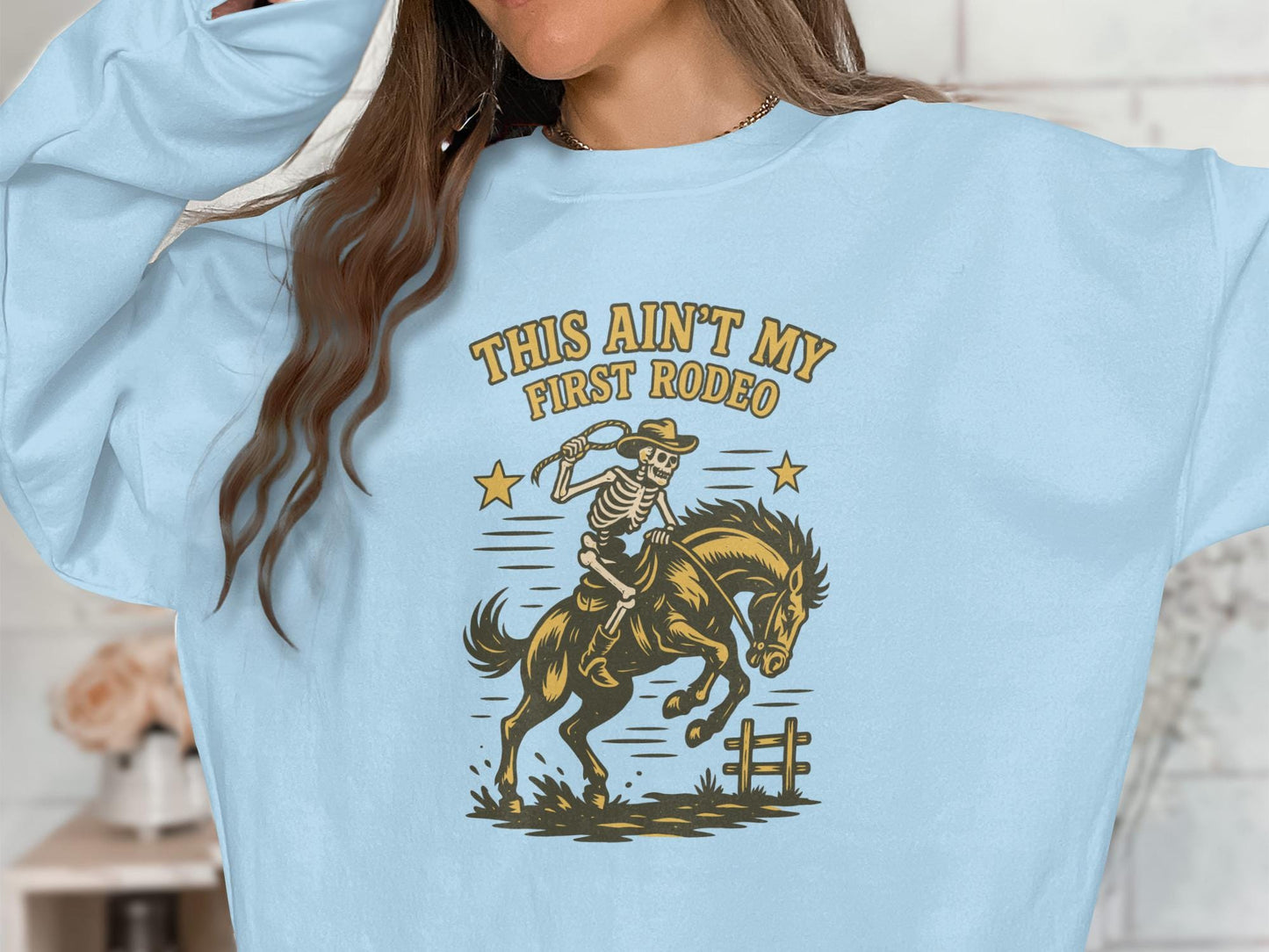 This Ain't My First Rodeo Skeleton Cowboy Graphic Tee