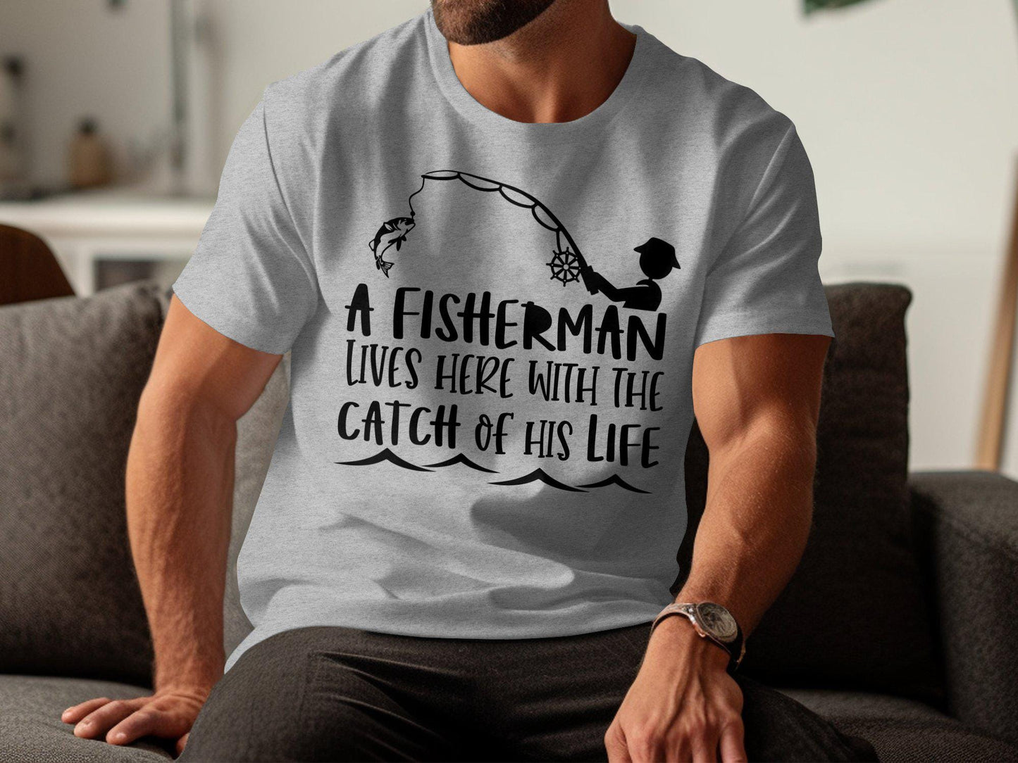 Gift for Dad Fisherman T-Shirt, Dad Birthday Gift, Gifts for Dad, Fathers Day Gifts, Catch of his Life, Fishing Shirt, Gift for Fishermen