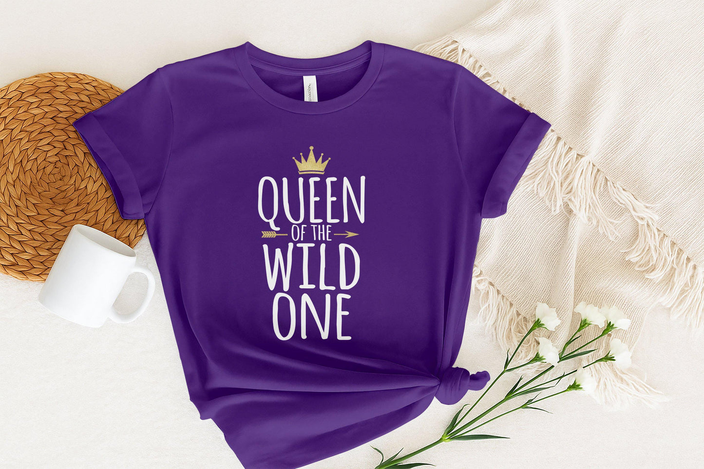 Queen of the Wild One T-Shirt: Funny Mom Tee