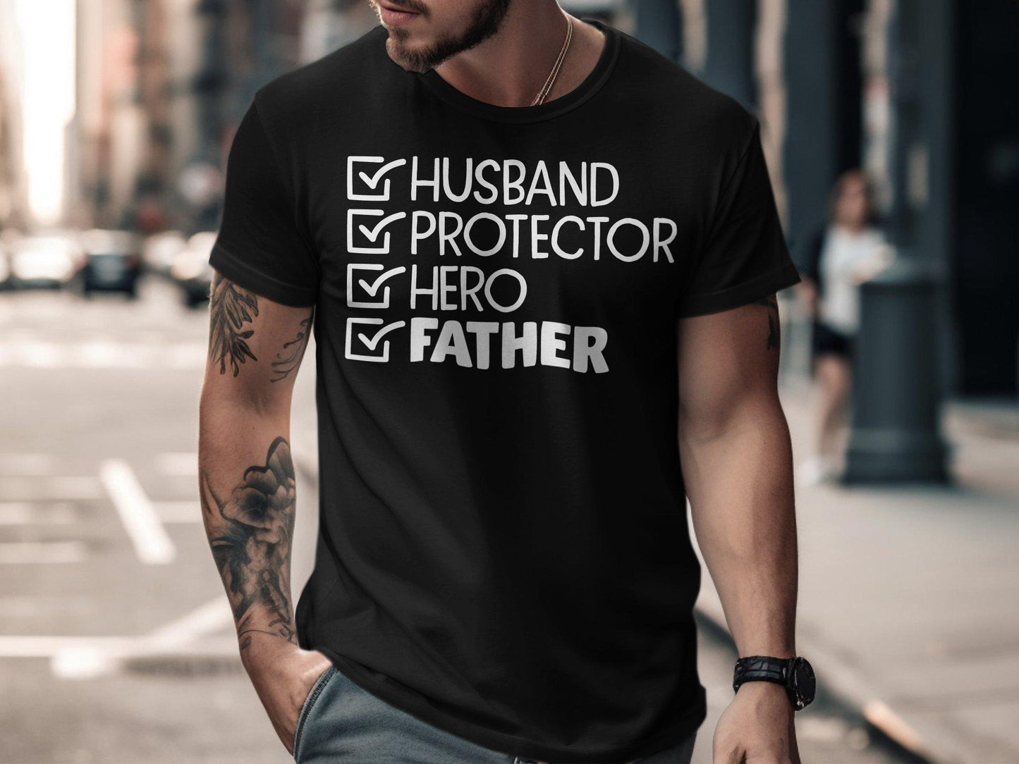Hero Father T-Shirt: Husband Protector Dad Tee
