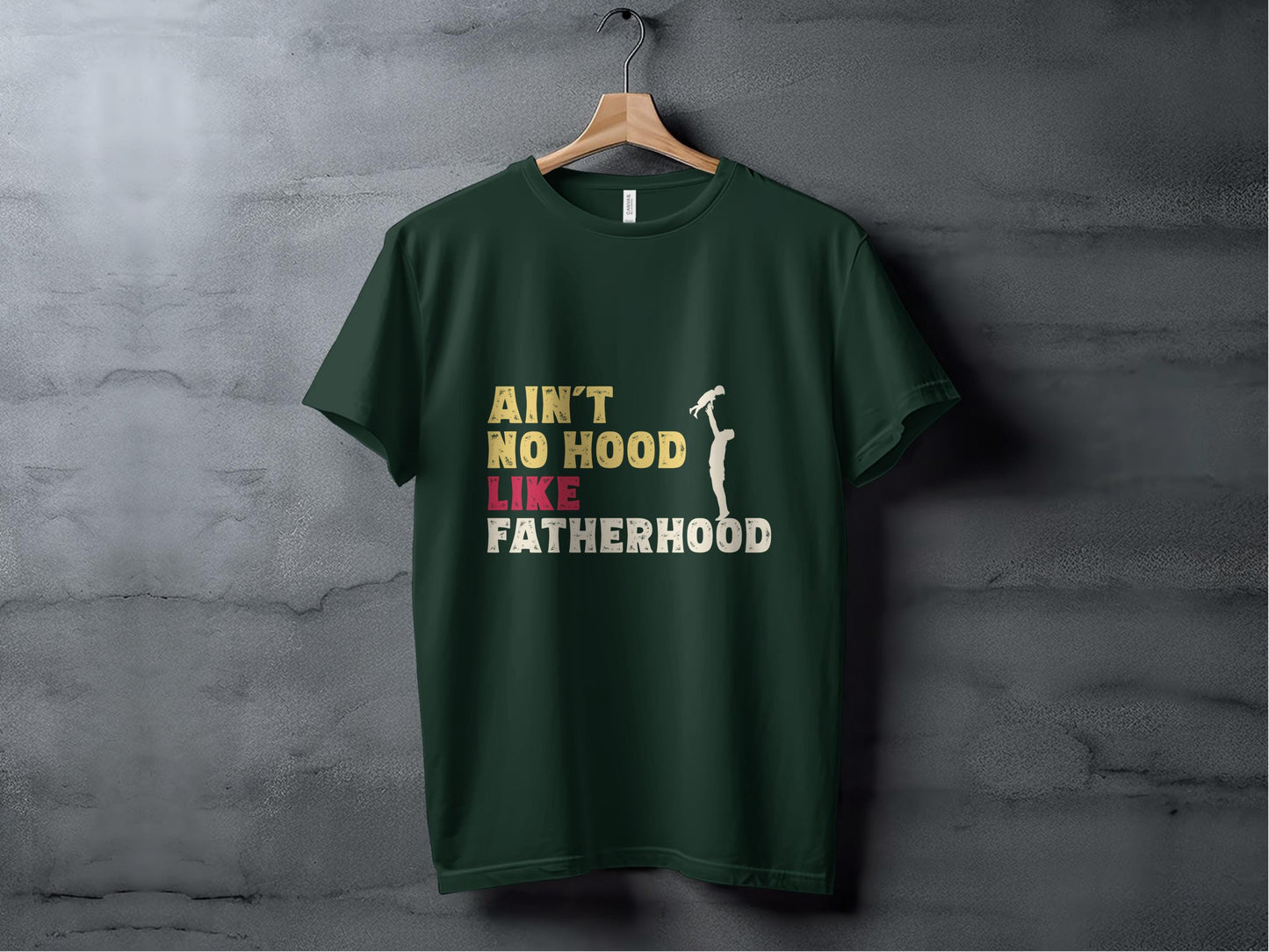 Aint No Hood Like Fatherhood T-Shirts, Gift for Dad, Fathers Day T-Shirts, Fathers Day Gift, Funny Dad Shirt, New Dad, Gift for Him