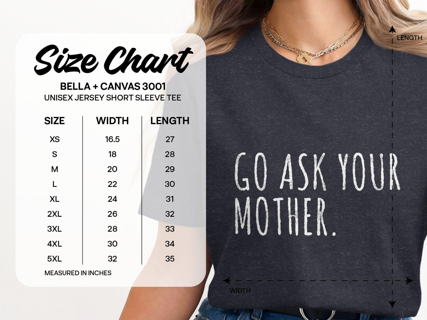 Funny Mom T-Shirt: 'Go Ask Your Mother' Graphic Tee