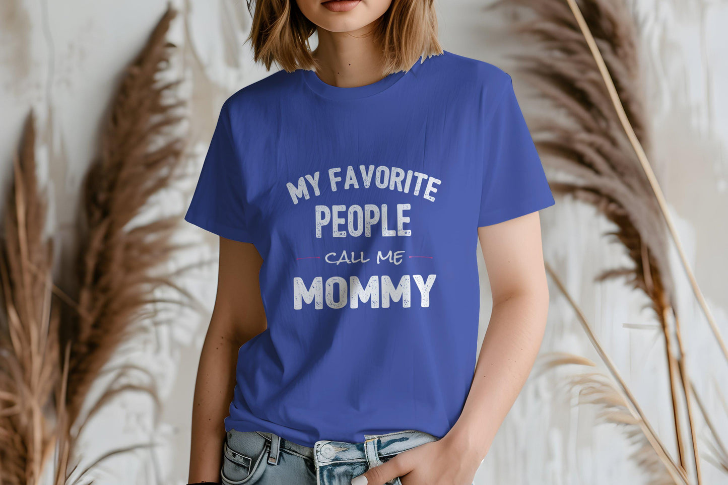 Gift for Mom, My Favorite People Call Me Mommy T-Shirts, Mother Tee, Mothers Day, Mom TShirt, Funny Mom Shirt, Mom Life, Gift for Mom