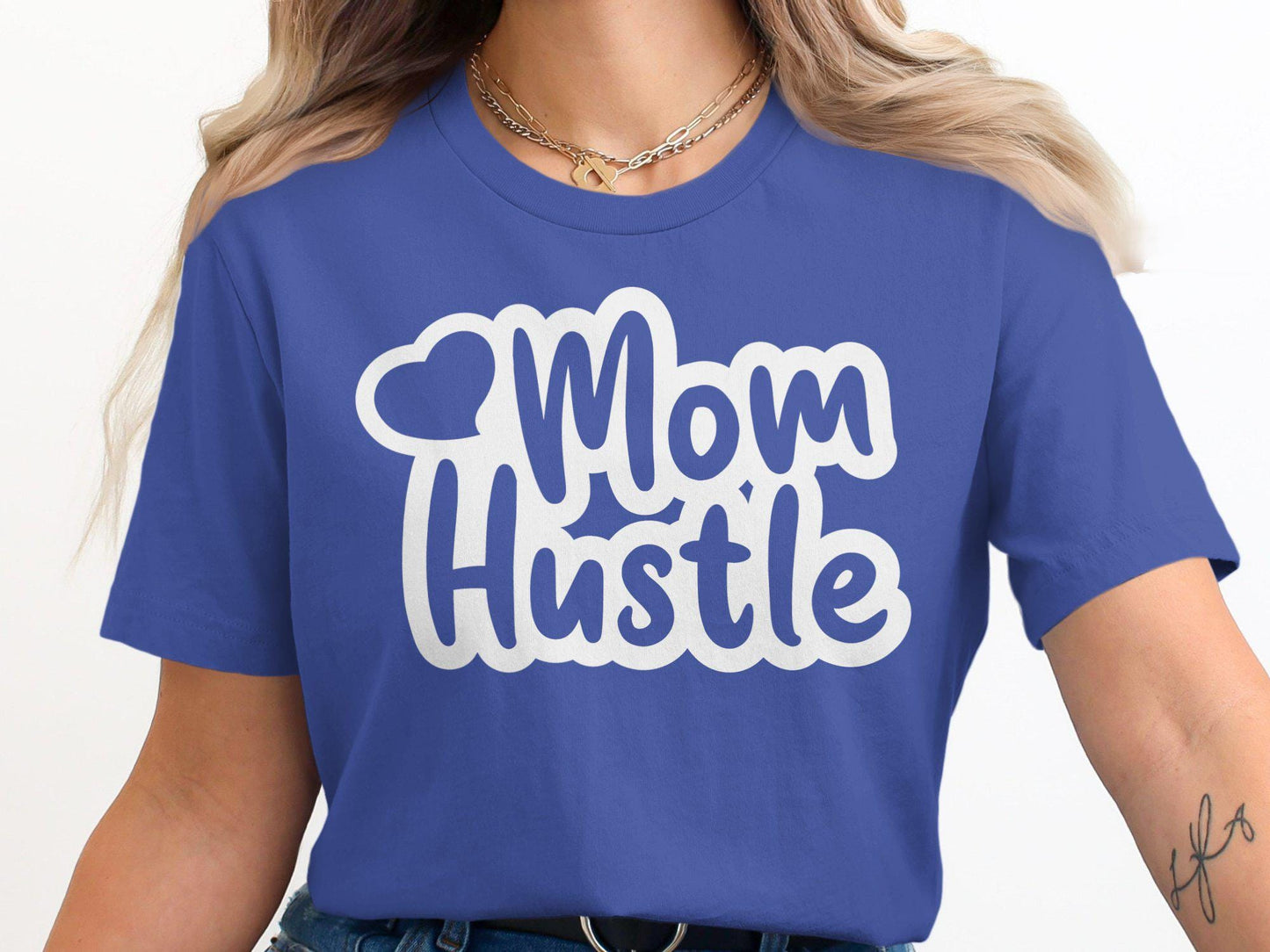Mom Hustle T-Shirts, Gift for Mom, Mother's Day Tee, Working Mom, Hustle Hard, Motherhood T-Shirt, New Mom Gift, Mom Life