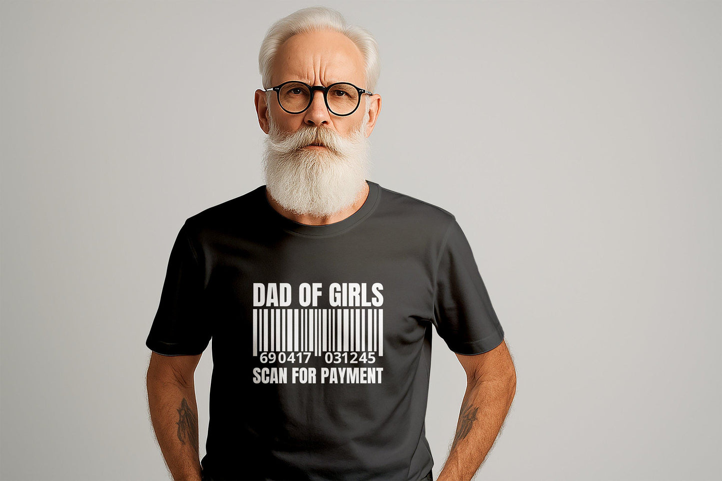 Dad of Girls T-Shirt, Scan for Payment, Funny Barcode, Fathers Day Gift, Girl Dad Tee, Gift for Dad, Mens TShirts, Novelty Shirt