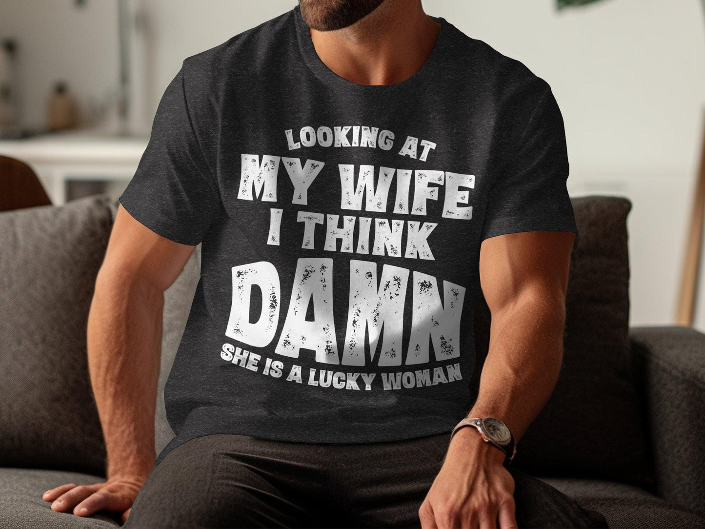 Funny Husband T-Shirt: Lucky Wife Novelty Gift