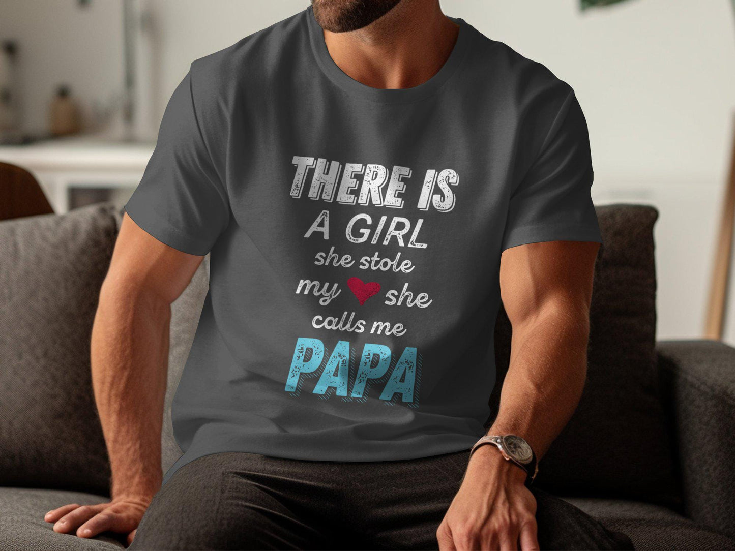 There is a Girl She Stole My Heart Papa T-Shirts, Father's Day, Gift for Dad, Love Papa, Daddy Tee, Loving Father T Shirts