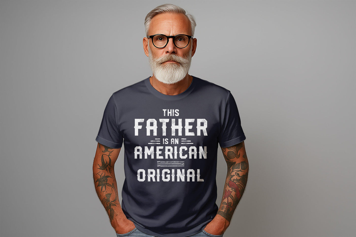 This Father is an American Original T-Shirts, Gift for Dad, Fathers Day Presents, Fathers Day TShirts, Dad Tee