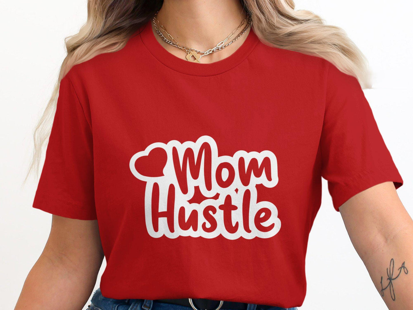 Mom Hustle T-Shirts, Gift for Mom, Mother's Day Tee, Working Mom, Hustle Hard, Motherhood T-Shirt, New Mom Gift, Mom Life