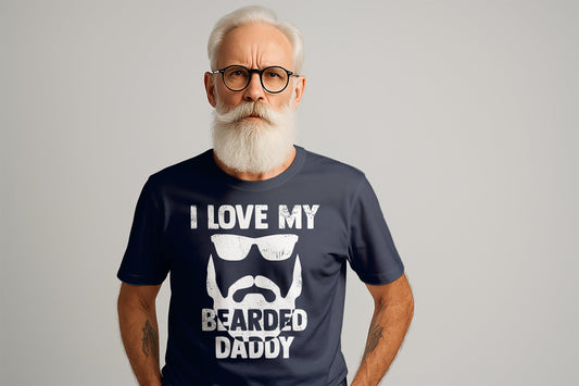Bearded Daddy T-Shirts, I Love My Bearded Daddy, Gift for Dad, Fathers Day T-Shirts, Cool Dad Tee, Funny Dad Shirt, Dad with Beard