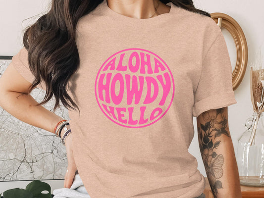 Aloha Howdy Hello T-Shirt, Retro Pink Graphic Tee