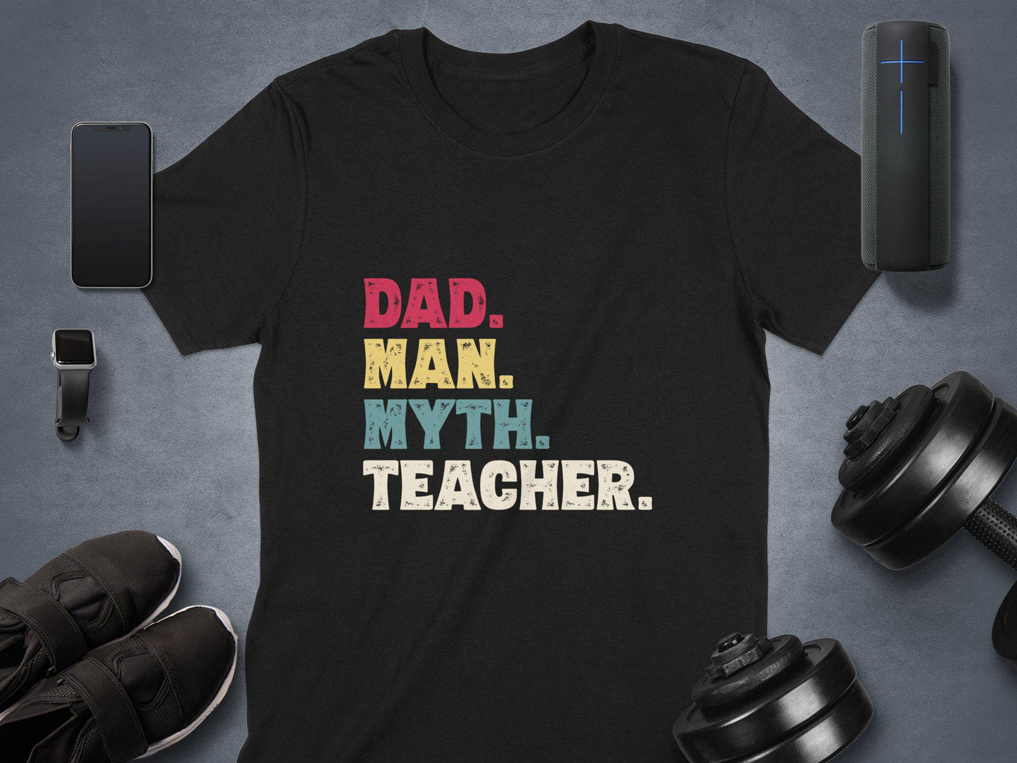 Dad Man Myth Teacher T Shirts, Fathers Day Gift, Mens Dad Shirt, Dad Hero Shirt, Gift for Dad, Best Dad Ever, Dad Birthday