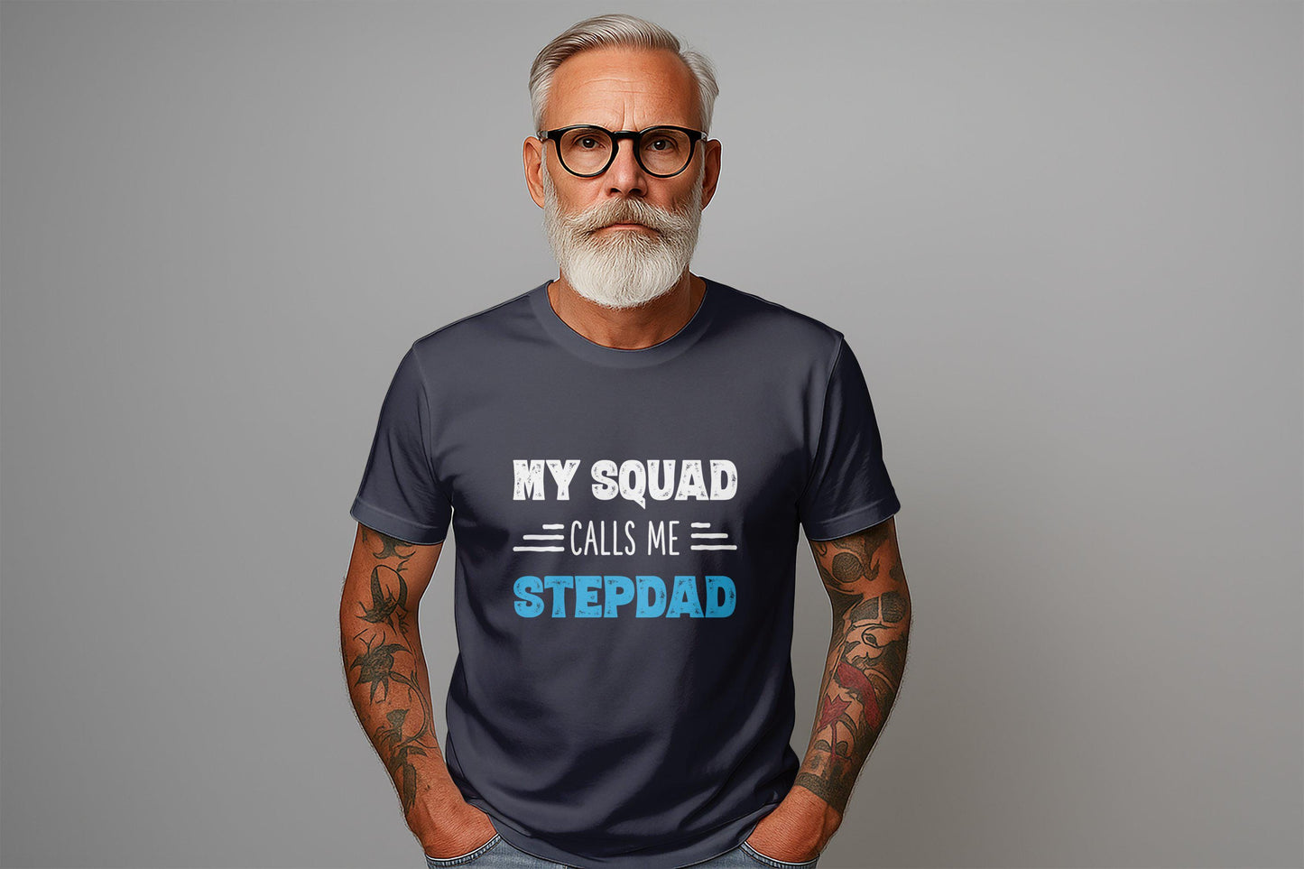 My Squad Calls Me Stepdad T-Shirts, Gift for Dad, Funny Stepdad Tee, Father's Day Gift, Cool Stepfather Gifts, Stepdad Birthday Gift