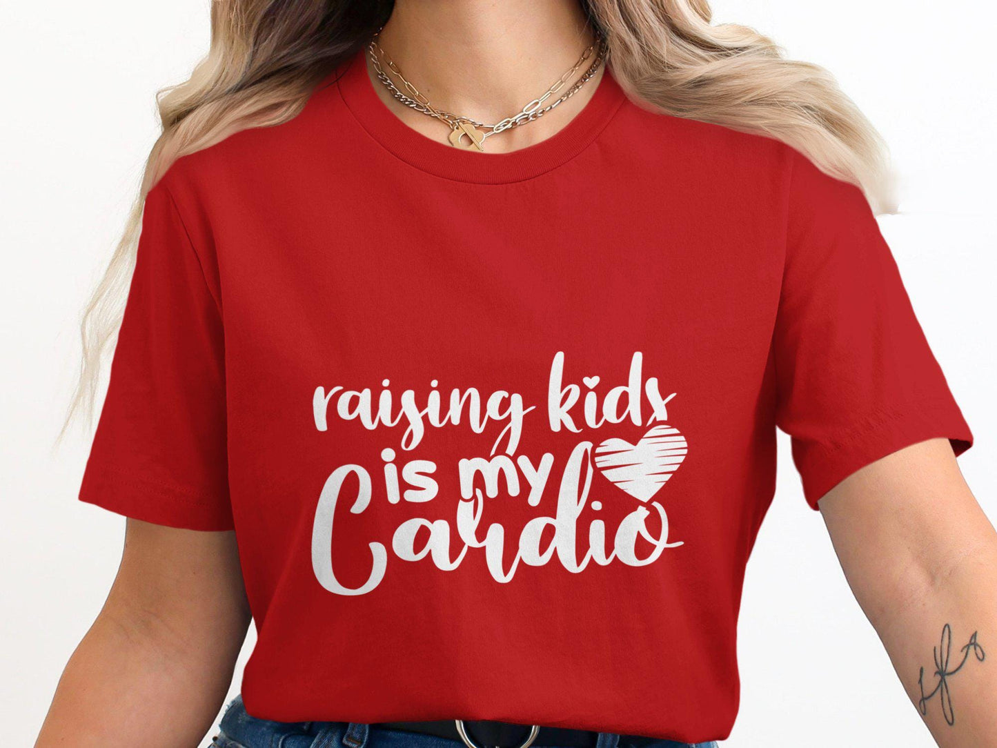 Raising Kids is My Cardio T-Shirts, Mom Life T-Shirts, Gift for Mom, Mothers Day, Mama Bear T-Shirts, New Mom Gift, Mom Cardio T-Shirts