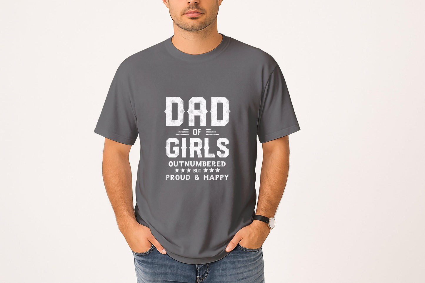 Dad Of Girls T-Shirts, Outnumbered Dad Shirt, Proud Father, Happy Dad Tees, Fathers Day Gift, Girl Dad, Funny Dad Shirt, Girl Dad Gifts